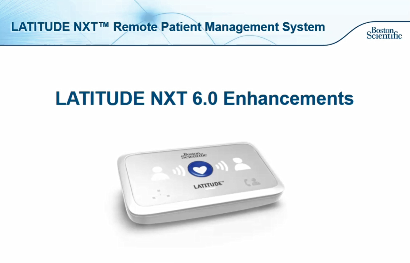 LATITUDE NXT 6 1 5 Release Boston Scientific